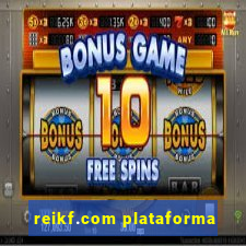 reikf.com plataforma